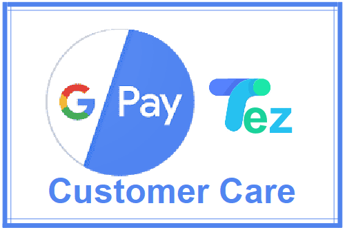 Google Pay Customer Care Toll Free Helpline Number 2020