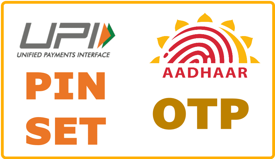 Set UPI PIN through Aadhaar OTP